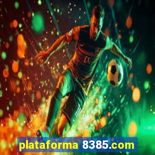 plataforma 8385.com